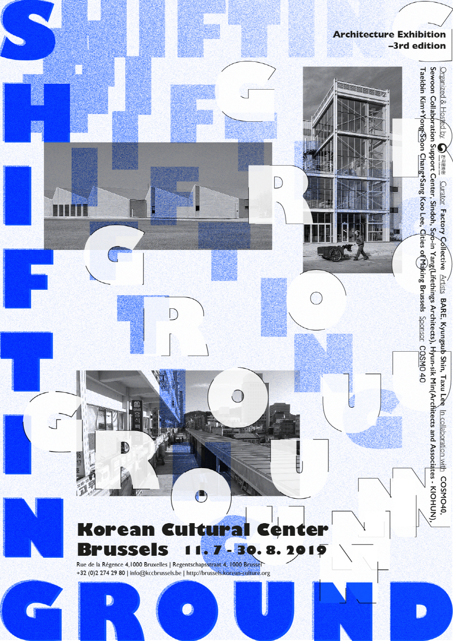 Architecture Exhibition - 3rd edition SHIFTING GROUND : Korea.net