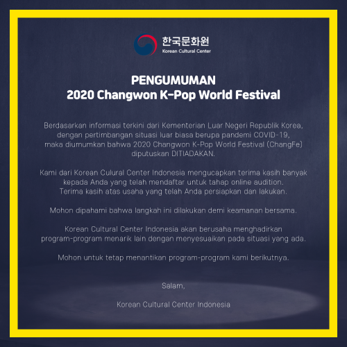 Indonesia Changwon K Pop World Festival Is Cancelled Due To Covid 19 Korea Net Mobile Site