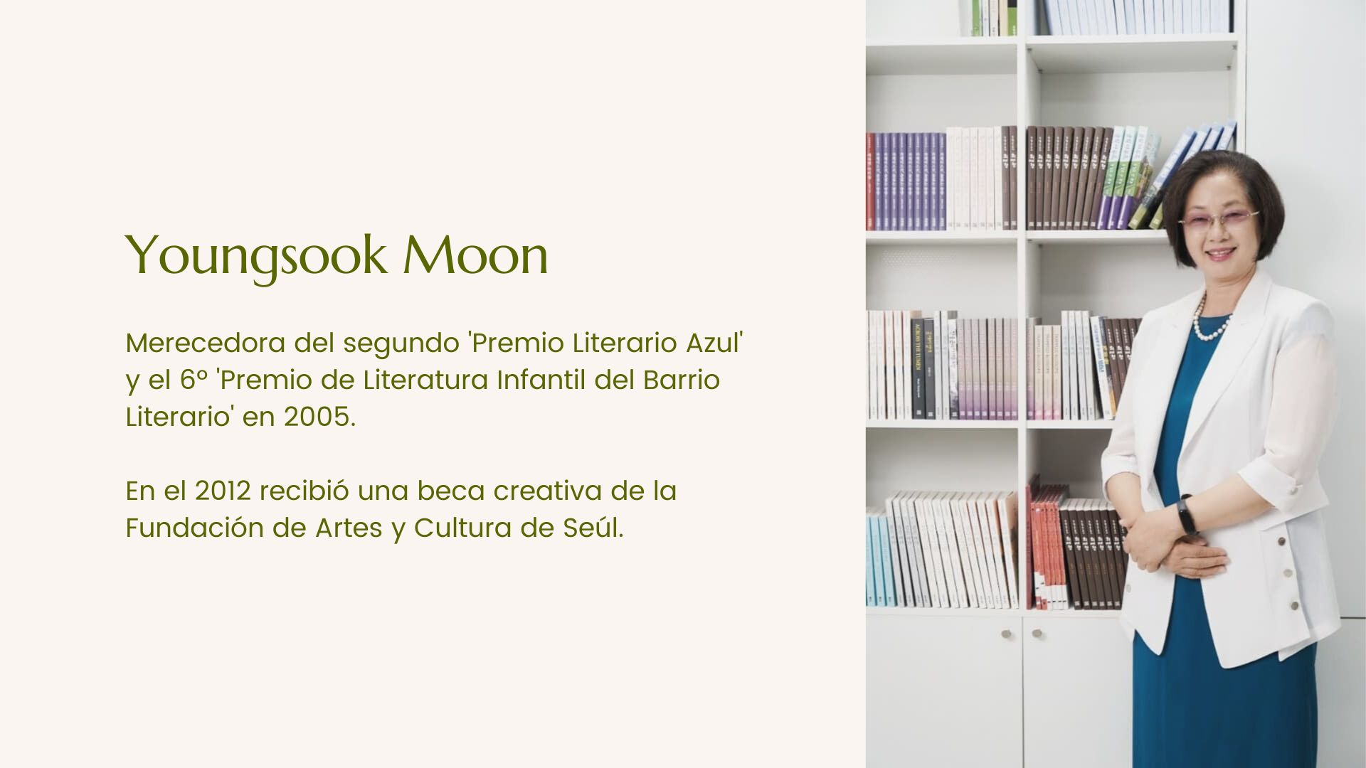 Youngsook Moon escribe principalmente novelas que informan a los lectores jóvenes sobre aspectos la historia de la nación coreana que no deben ser olvidados.