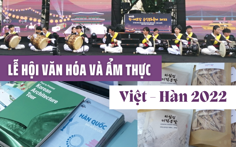 “Lễ hội văn hóa và ẩm thực Việt - Hàn 2022” đã được tổ chức tại Hà Nội vào cuối tháng 11/2022. (Ảnh: Lưu Thị Thu Loan)