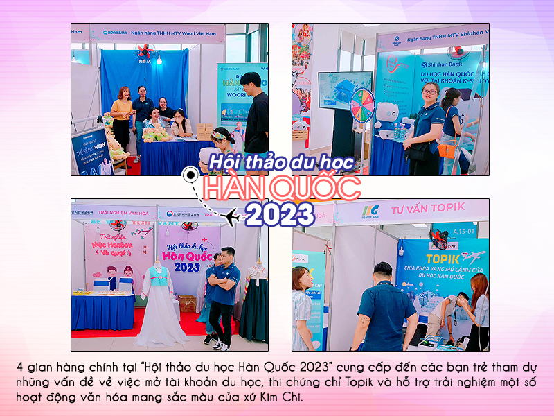 4 gian hàng chính bố trí tại “Hội thảo du học Hàn Quốc 2023” luôn sẵn sàng hỗ trợ tất cả người tham dự trải nghiệm sự kiện và nhận tư vấn khi có nhu cầu. (Ảnh: Vũ Đỗ Hải Hà)