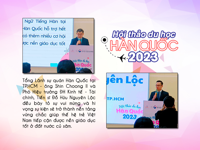 Tổng Lãnh sự quán Hàn Quốc tại TP.HCM, ông Shin Choong Il cùng Phó Hiệu trưởng Đại học Kinh tế - Tài chính, Tiến sĩ Đỗ Hữu Nguyên Lộc vui mừng bày tỏ những quan điểm tích cực về sự kiện. Cả 2 phía Việt – Hàn đều mong muốn sự kiện sẽ trở thành hành trang giúp ích cho du học sinh Việt Nam phát triển kiến thức tốt đẹp trên lãnh thổ của xứ sở Kim Chi. (Ảnh: Vũ Đỗ Hải Hà)
