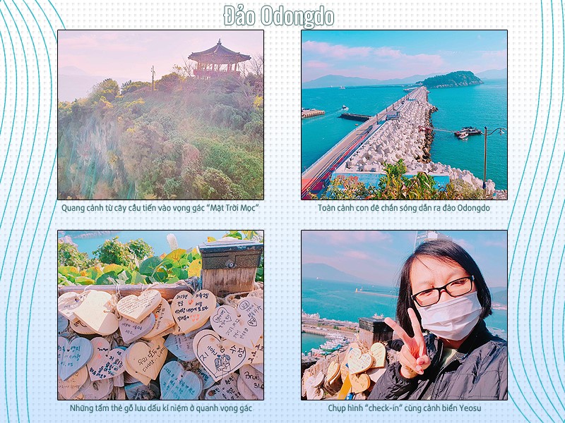 Đứng trên vọng gác “Mặt Trời Mọc”, đảo Odongdo cùng cảnh biển Yeosu hiện ra trước mắt mình thật kì ảo, yên bình và thơ mộng. (Ảnh: Vũ Đỗ Hải Hà)
