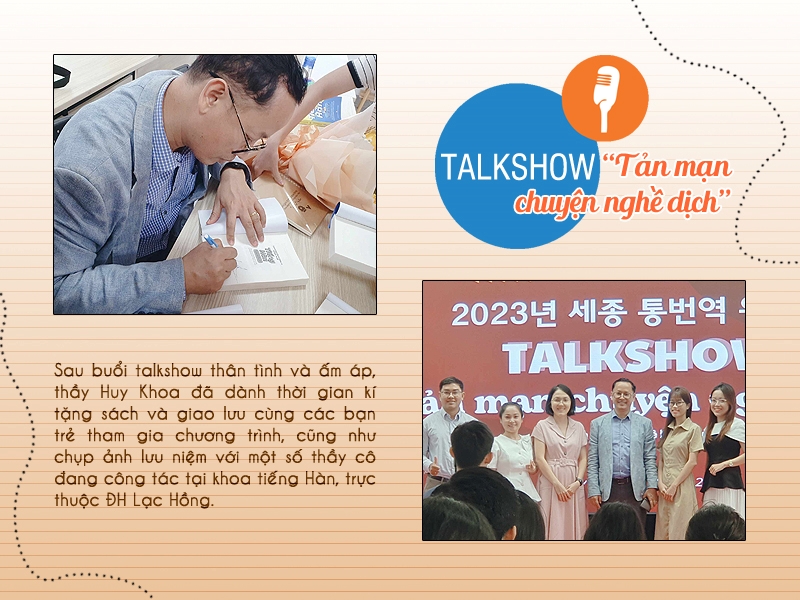 Sau khi talkshow kết thúc, thầy Huy Khoa đã dành thời gian chụp ảnh lưu niệm cùng các thầy cô đang công tác tại khoa Hàn Quốc học, ĐH Lạc Hồng; đồng thời, thầy cũng nhiệt tình giao lưu, kí tặng sách cho những bạn trẻ tham dự chương trình. (Ảnh: Vũ Đỗ Hải Hà)