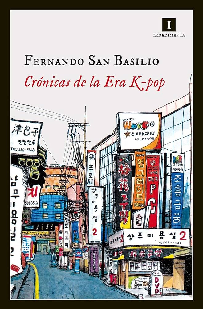 Portada del libro “Crónicas de la Era K-Pop” | Editorial Impedimenta