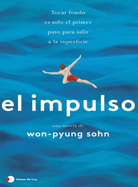 Portada del libro electrónico 'El Impulso' de Sohn Won-Pyung | Instituto de la Traducción Literaria de Corea