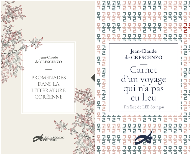 Couvertures de « Promenades dans la littérature coréenne » et de « Carnet d’un voyage qui n’a pas eu lieu », de Jean-Claude de Crescenzo.