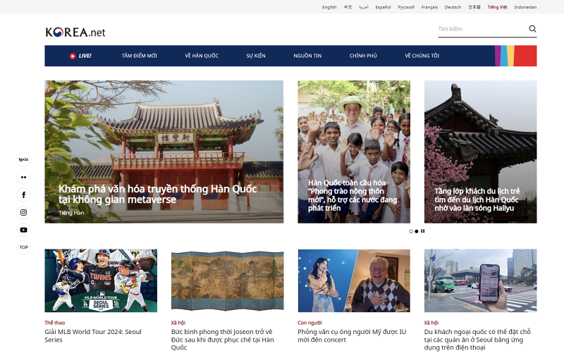 Korea.net là một cổng thông tin đa ngôn ngữ quốc gia đại diện cho Chính phủ Hàn Quốc với sứ mệnh lan tỏa văn hóa Hàn Quốc bằng 10 ngôn ngữ khác nhau để cung cấp những thông tin mới nhất về Hàn Quốc trong nhiều lĩnh vực. (Ảnh: Chụp màn hình từ trang tiếng Việt của Korea.net)