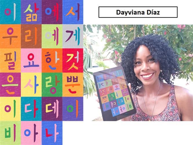 'En esta vida todo lo que necesitamos es amor', nos comparte Dayviana Díaz de Cuba. | Dayviana Díaz