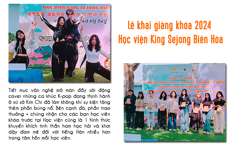 Tiết mục K-pop dance cover sôi động mở màn sự kiện (ảnh trên) do đội nhóm từ câu lạc bộ nhảy ngành Hàn Quốc học – Đại học Lạc Hồng trình bày đã khiến không khí sự kiện trở nên bùng nổ. Bên cạnh đó, phần trao thưởng + giấy chứng nhận cho các học viên hoàn thành xuất sắc chương trình khóa trước tại Học viện (ảnh dưới) cũng là hình thức khích lệ tinh thần ham học hỏi và khơi dậy đam mê tiếng Hàn nhiều hơn trong tâm hồn mỗi học viên. (Ảnh: Vũ Đỗ Hải Hà)