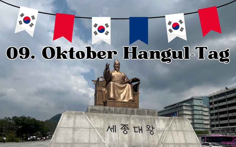 Der 9. Oktober ist der Hangeul-Tag in Korea. Foto der Statue des Königs Sejong.