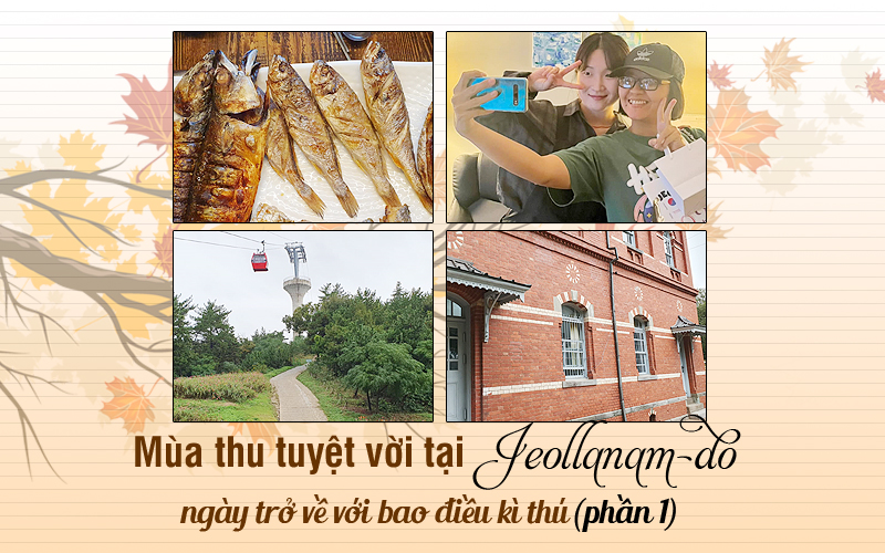 Chuyến du ngoạn mùa thu tuyệt vời ở tỉnh Jeollanam-do năm 2024 đã cho mình nhiều xúc cảm và trải nghiệm mới mẻ, khi được quay lại thành phố Mokpo lần thứ 2. (Ảnh: Vũ Đỗ Hải Hà)