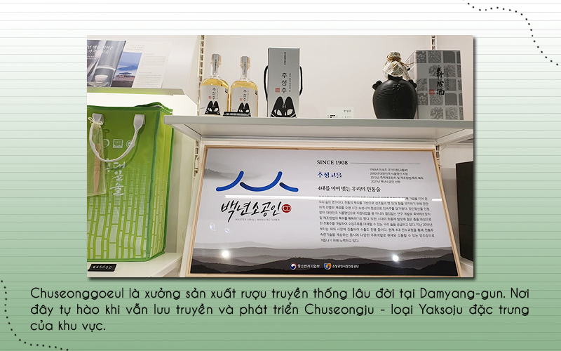 Xưởng sản xuất rượu truyền thống Chuseonggoeul vẫn luôn tự hào khi mang đến thực khách vị ngon tuyệt vời được lưu truyền qua nhiều đời của rượu Chuseongju – loại Yaksoju đặc trưng tại huyện Damyang-gun. (Ảnh: Vũ Đỗ Hải Hà)