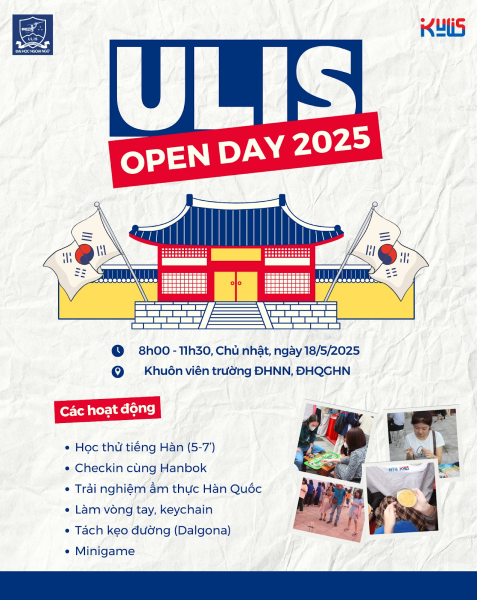 Poster giới thiệu các hoạt động nổi bật của gian hàng Khoa Ngôn ngữ và Văn hóa Hàn Quốc trong “ULIS OPEN DAY 2025”. (Ảnh: Trang Facebook Đoàn TN - Hội SV Khoa NN&VH Hàn Quốc ULIS) 